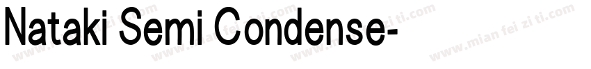 Nataki Semi Condense字体转换